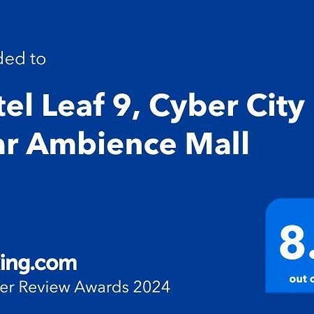 غورغاون Hotel Leaf 9, Cyber City Near Ambience Mall المظهر الخارجي الصورة